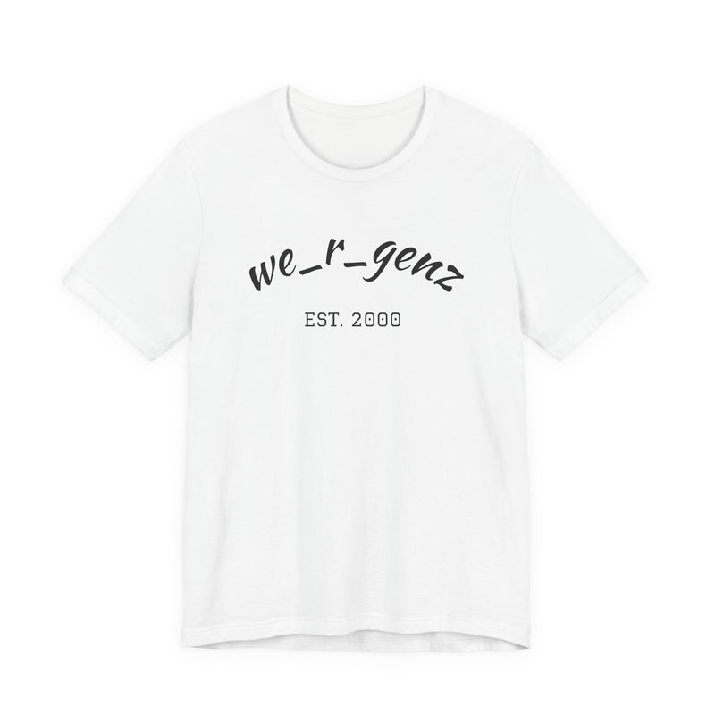 We_r_genz Est. 2000 T-Shirt
